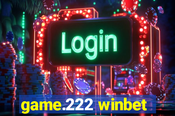 game.222 winbet